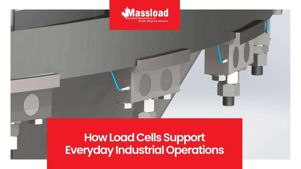 How Load Cells Support Everyday Industrial Operations Behind the Scenes